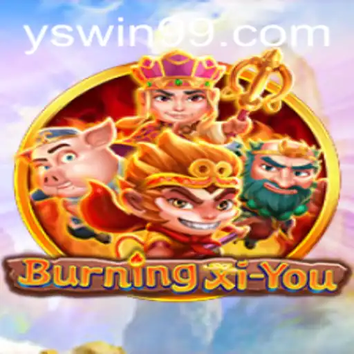 The Thrilling World of BurningXiYou: A Deep Dive into Gameplay and Strategy