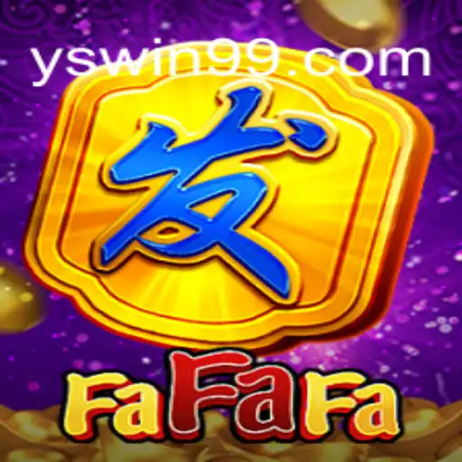 Exploring the Thrills of FaFaFa: A Deep Dive into the Popular Game at YSwin.COM