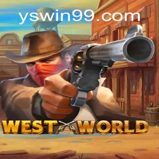 Exploring WestWorld: A Dynamic Gaming Experience on YSwin.COM
