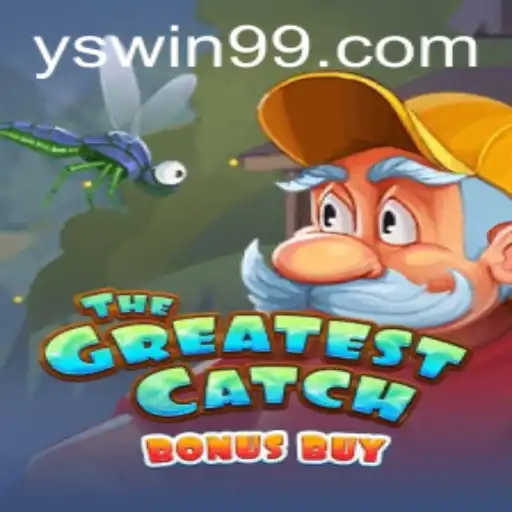 The Greatest Catch Bonus Buy: Reel in the Excitement